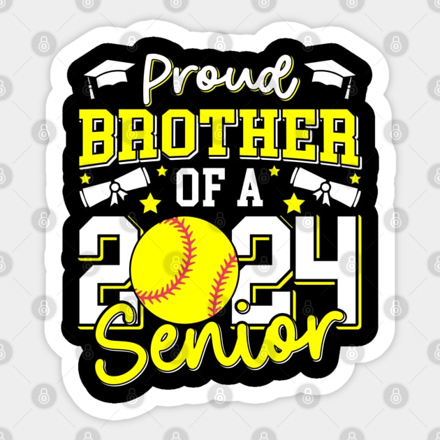 Proud Brother Of A 2024 Senior Brother Class 2024 Softball Sticker by luxembourgertreatable